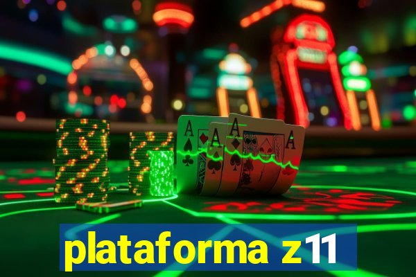 plataforma z11